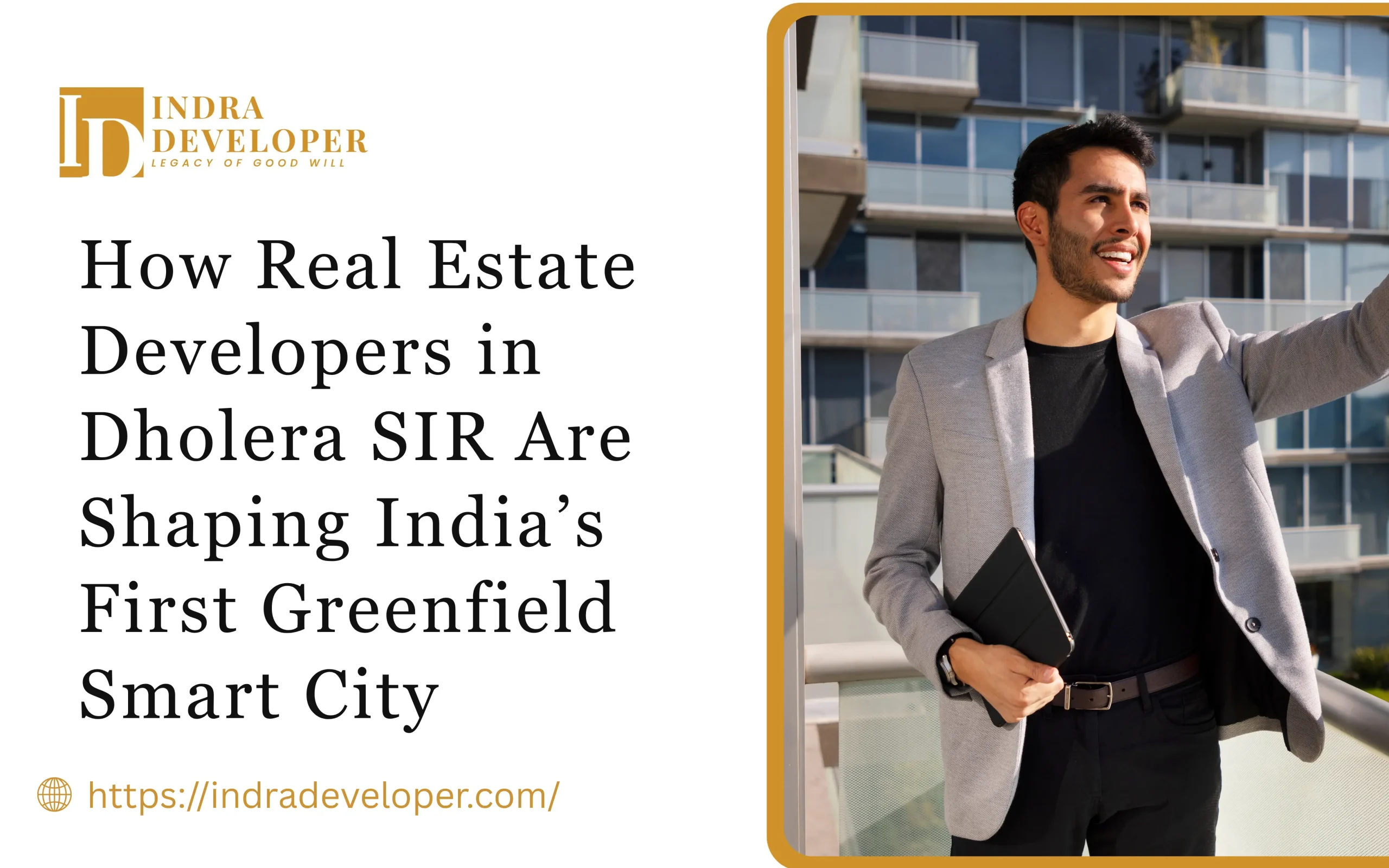 Real Estate Developer in Dholera Sir